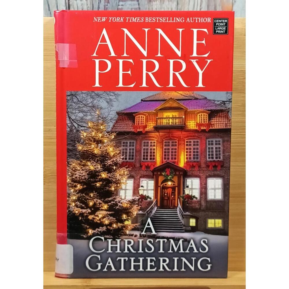 A Christmas Gathering by Anne Perry - Large‎ Print Hardcover